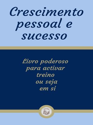 cover image of CRESCIMENTO PESSOAL E SUCESSO
